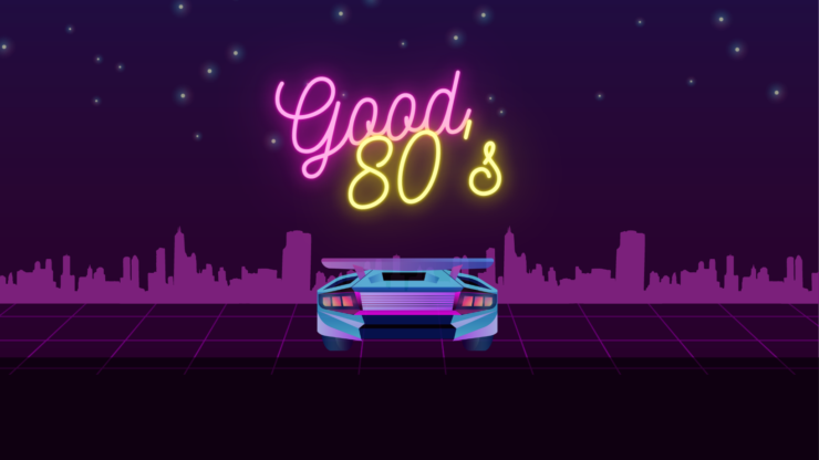 cartel retro con el rótulo "Good 80's"